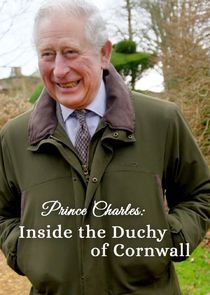 Prince Charles: Inside the Duchy of Cornwall Ne Zaman?'