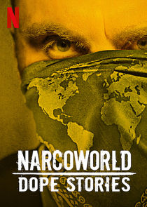 Narcoworld: Dope Stories Ne Zaman?'