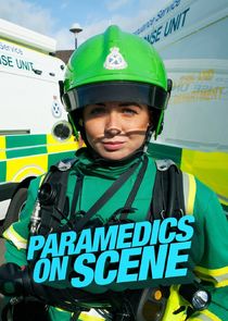 Paramedics on Scene Ne Zaman?'