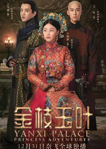 Yanxi Palace: Princess Adventures Ne Zaman?'