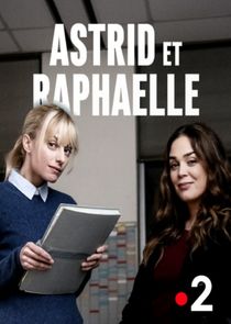 Astrid et Raphaëlle Ne Zaman?'