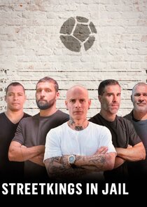 Streetkings in Jail Ne Zaman?'