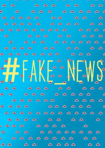 #Fake_News Ne Zaman?'
