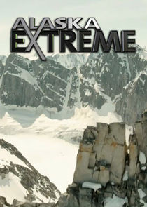 Alaska Extreme Ne Zaman?'