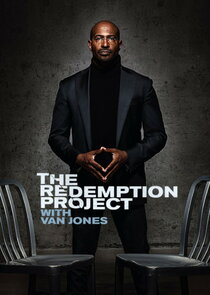 The Redemption Project with Van Jones Ne Zaman?'