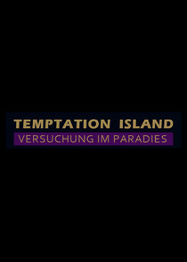Temptation island Ne Zaman?'