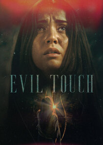 Evil Touch Ne Zaman?'