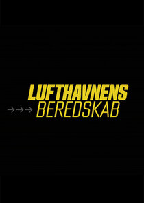 Lufthavnens Beredskab Ne Zaman?'