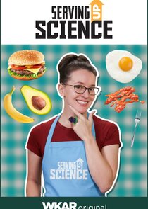 Serving Up Science Ne Zaman?'