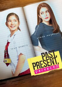 Past, Present, Perfect? Ne Zaman?'