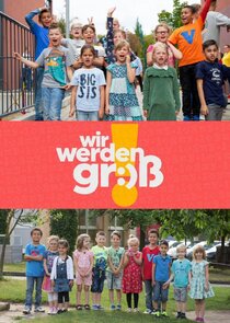Wir werden groß! Ne Zaman?'