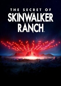 The Secret of Skinwalker Ranch Ne Zaman?'