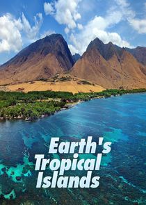 Earth's Tropical Islands Ne Zaman?'