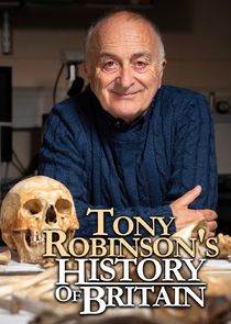 Tony Robinson's History of Britain Ne Zaman?'