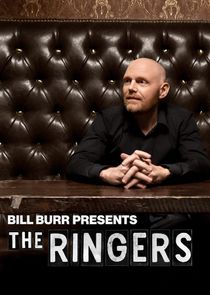 Bill Burr Presents: The Ringers Ne Zaman?'