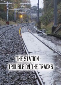 The Station: Trouble on the Tracks Ne Zaman?'