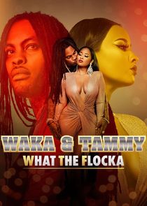 Waka & Tammy: What the Flocka 3.Sezon 8.Bölüm Ne Zaman?
