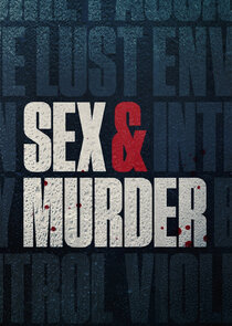 Sex and Murder Ne Zaman?'
