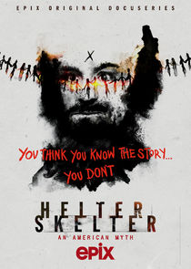 Helter Skelter: An American Myth Ne Zaman?'