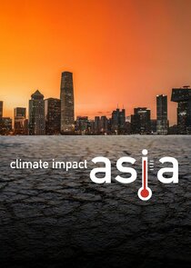 Climate Impact Asia Ne Zaman?'