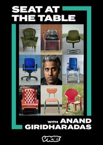 Seat at the Table with Anand Giridharadas Ne Zaman?'