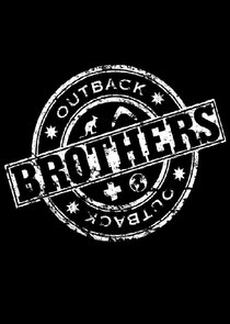 Outback Brothers Ne Zaman?'