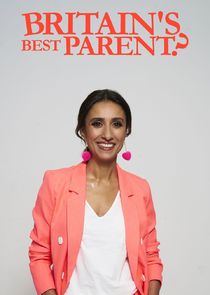 Britain's Best Parent Ne Zaman?'