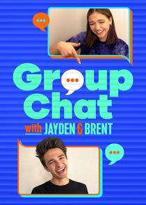 Group Chat with Jayden and Brent Ne Zaman?'