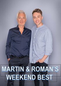 Martin & Roman's Weekend Best Ne Zaman?'