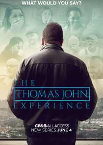 The Thomas John Experience Ne Zaman?'