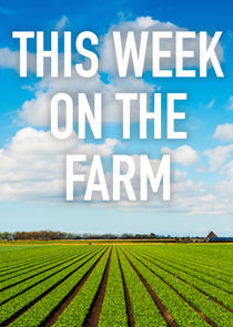 This Week on the Farm Ne Zaman?'