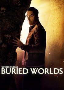 Buried Worlds with Don Wildman Ne Zaman?'
