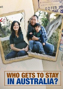 Who Gets to Stay in Australia? Ne Zaman?'