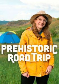 Prehistoric Road Trip Ne Zaman?'