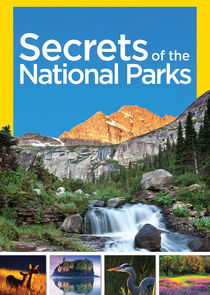 Secrets of the National Parks Ne Zaman?'