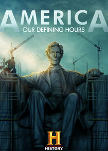 America: Our Defining Hours Ne Zaman?'