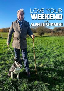 Love Your Weekend with Alan Titchmarsh Ne Zaman?'