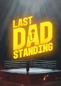 Last Dad Standing Ne Zaman?'