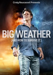 Big Weather (And How to Survive It) Ne Zaman?'