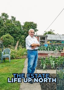 The Estate: Life Up North Ne Zaman?'