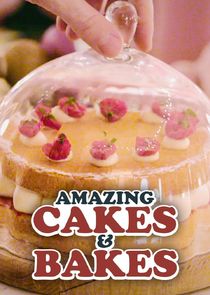 Amazing Cakes & Bakes Ne Zaman?'