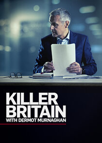 Killer Britain with Dermot Murnaghan Ne Zaman?'