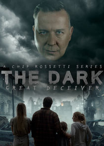 The Dark: The Great Deceiver Ne Zaman?'