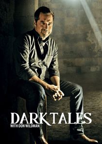 Dark Tales with Don Wildman Ne Zaman?'
