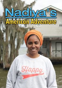 Nadiya's American Adventure Ne Zaman?'
