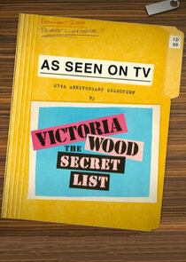 Victoria Wood: The Secret List Ne Zaman?'