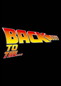 Back to the... Ne Zaman?'