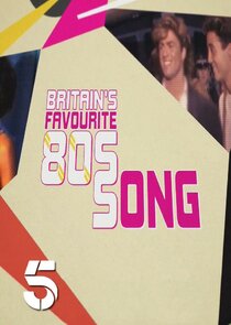 Britains Favourite 80s Songs Ne Zaman?'