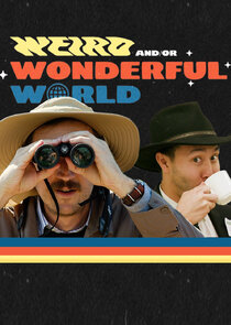 Weird (and/or) Wonderful World with Shane (and Ryan) Ne Zaman?'