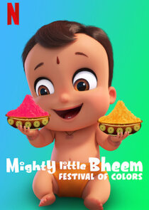 Mighty Little Bheem: Festival of Colors Ne Zaman?'